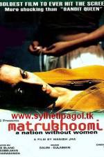 Watch Matrubhoomi A Nation Without Women 123netflix