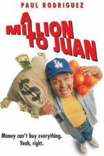 Watch A Million to Juan 123netflix