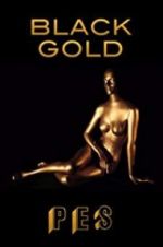 Watch Black Gold 123netflix