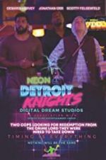 Watch Neon Detroit Knights 123netflix
