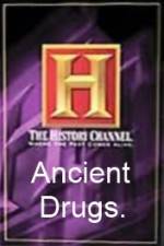 Watch History Channel Ancient Drugs 123netflix
