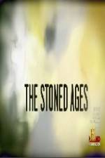 Watch History Channel The Stoned Ages 123netflix