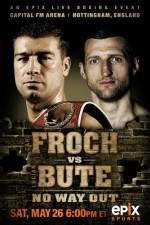 Watch IBF World Super Middleweight Championship Carl Froch Vs Lucian Bute 123netflix