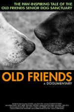 Watch Old Friends, A Dogumentary 123netflix