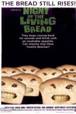 Watch Night of the Living Bread 123netflix