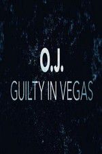 Watch OJ Guilty in Vegas 123netflix