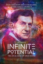 Watch Infinite Potential: The Life & Ideas of David Bohm 123netflix
