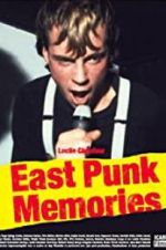 Watch East Punk Memories 123netflix