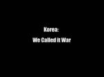 Watch Korea: We Called It War 123netflix