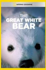 Watch The Great White Bear 123netflix