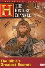 Watch History Channel Mysteries of the Bible - The Bible's Greatest Secrets 123netflix