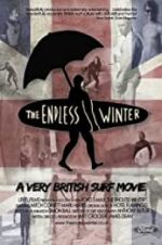 Watch The Endless Winter - A Very British Surf Movie 123netflix