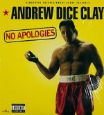Watch Andrew Dice Clay: No Apologies 123netflix