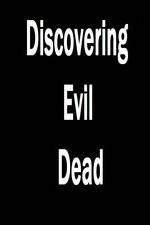 Watch Discovering 'Evil Dead' 123netflix