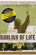 Watch The Quality of Life 123netflix