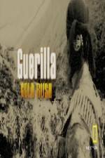 Watch Guerilla Gold Rush 123netflix
