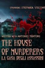 Watch The house of murderers 123netflix