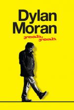 Watch Dylan Moran: Yeah, Yeah 123netflix