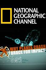 Watch Why Planes Crash Brace for Impact 123netflix