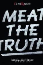 Watch Meat the Truth 123netflix