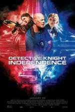 Watch Detective Knight: Independence 123netflix