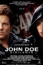 Watch John Doe: Vigilante 123netflix