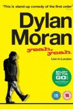 Watch Dylan Moran Yeah Yeah 123netflix