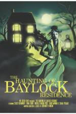 Watch The Haunting of Baylock Residence 123netflix