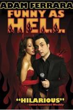 Watch Adam Ferrara: Funny As Hell 123netflix