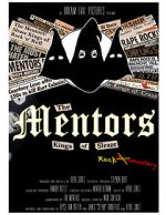 Watch The Mentors: Kings of Sleaze Rockumentary 123netflix