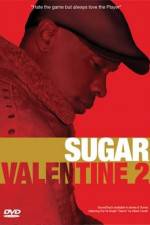 Watch Sugar Valentine 2 123netflix