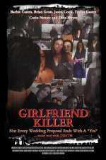 Watch Girlfriend Killer 123netflix