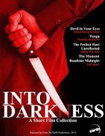 Watch Into Darkness: A Short Film Collection 123netflix