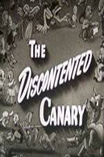 Watch The Discontented Canary 123netflix