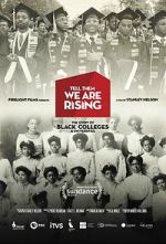 Watch Tell Them We Are Rising: The Story of Black Colleges and Universities 123netflix