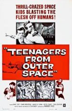 Watch Teenagers from Outer Space 123netflix
