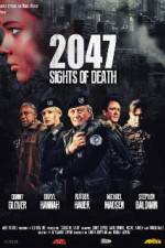 Watch 2047 - Sights of Death 123netflix