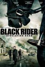 Watch The Black Rider: Revelation Road 123netflix