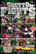 Watch Ghetto Fights Vol 4 123netflix