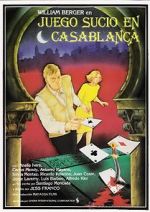 Watch Dirty Game in Casablanca 123netflix