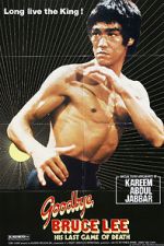 Watch Goodbye Bruce Lee: His Last Game of Death 123netflix