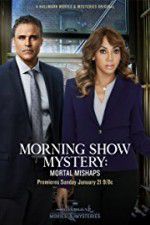 Watch Morning Show Mystery: Mortal Mishaps 123netflix