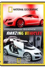 Watch Hollywood Science Amazing Vehicles 123netflix
