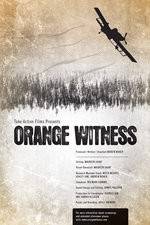 Watch Orange Witness 123netflix