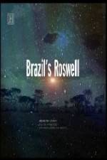 Watch History Channel UFO Files Brazil's Roswell 123netflix