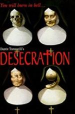 Watch Desecration 123netflix