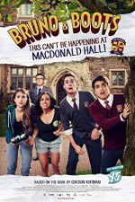 Watch Bruno & Boots: This Can\'t Be Happening at Macdonald Hall 123netflix