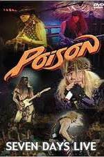 Watch Poison: Seven Days Live Concert 123netflix