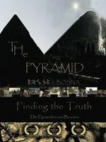 Watch The Pyramid - Finding the Truth 123netflix