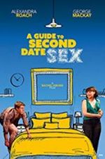 Watch A Guide to Second Date Sex 123netflix